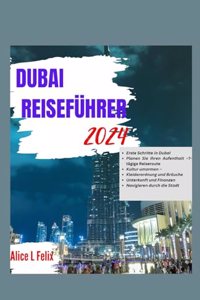 Dubai-Reiseführer 2024