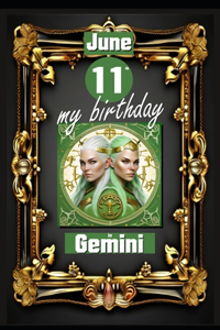 June 11th, my birthday