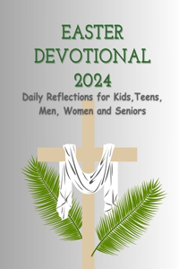 Easter Devotional 2024