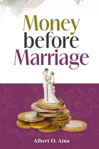 Money Before Marriage