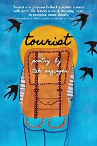 Tourist: Poems