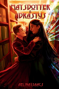 Matsdotter and Adrastus