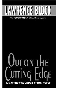 Out on the Cutting Edge