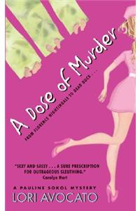A Dose Of Murder