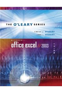 O'Leary Series: Microsoft Office Excel 2003 Brief