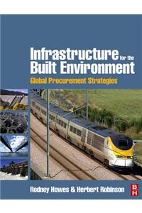 Infrastructure for the Built Environment