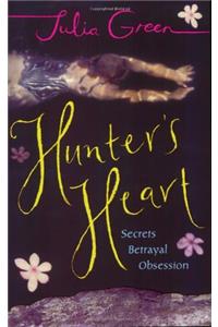 Hunter's Heart (Puffin Teenage Books)