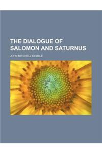 The Dialogue of Salomon and Saturnus