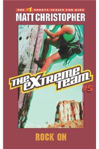 Extreme Team: Rock on