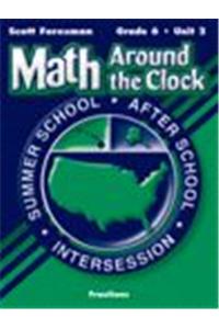 Scott Foresman Math 2003 Summer School Workbook Package Grade 6 Unit 2 Fractions