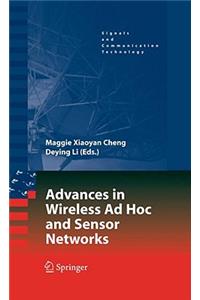 Advances in Wireless Ad Hoc and Sensor Networks