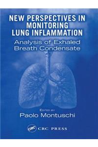 New Perspectives in Monitoring Lung Inflammation