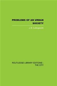 Problems of an Urban Society