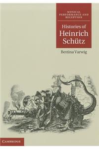 Histories of Heinrich Schütz