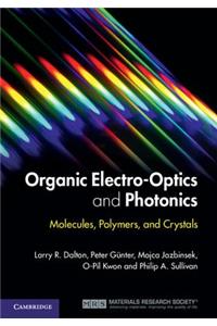 Organic Electro-Optics and Photonics