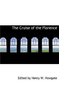 The Cruise of the Florence