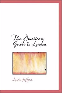 The American Guide to London