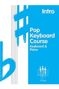 Pop Keyboard Course, Intro: Keyboard & Piano