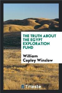 Truth about the Egypt Exploration Fund