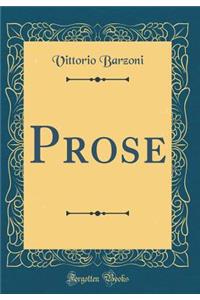 Prose (Classic Reprint)