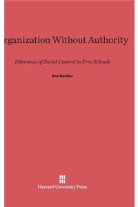 Organization Without Authority