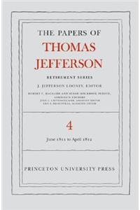 the Papers of Thomas Jefferson, Retirement Series, Volume 4