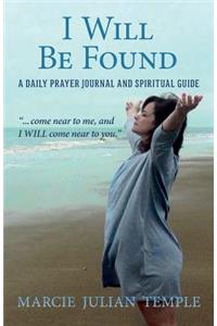 I Will Be Found