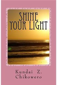 Shine Your Light