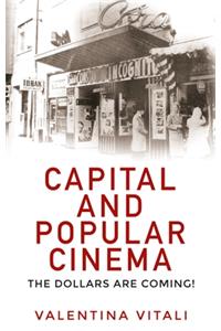 Capital and Popular Cinema