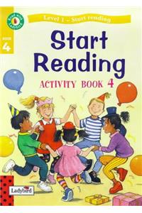 Start Reading: Activity Book 4 (Read with Ladybird)