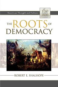 Roots of Democracy