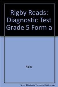 Rigby Reads: Diagnostic Test Grade 5 Form a