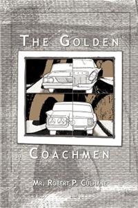 The Golden Coachmen