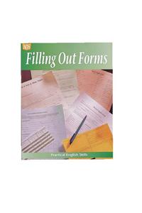 Practical English Skills Worktext Series Filling Out Forms