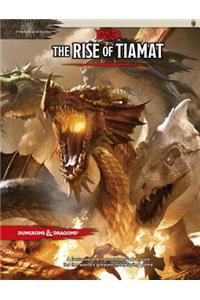 The Rise of Tiamat