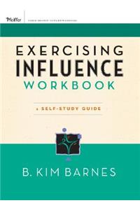 Exercising Influence Workbook