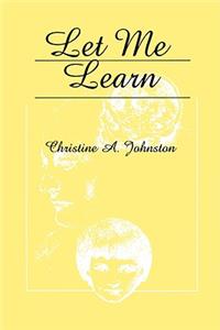 Let Me Learn
