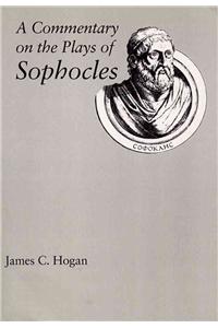 A Commentary on the Plays of Sophocles