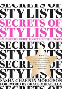 Secrets of Stylists