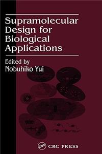 Supramolecular Design for Biological Applications