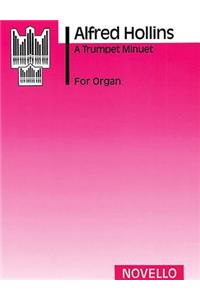 A Trumpet Minuet (Organ)