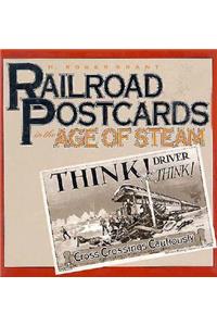 Railroad Postcards in the Age of Steam