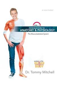 Intro to Anatomy & Physiology