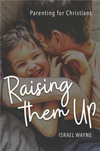 Raising Them Up