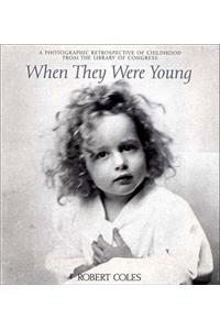 When They Were Young