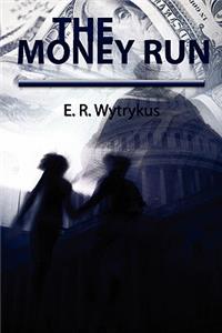 The Money Run