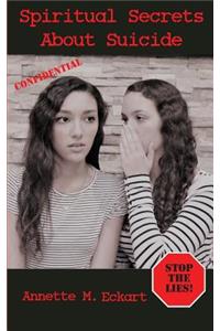 Spiritual Secrets about Suicide