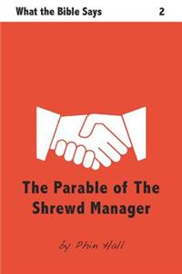 Parable of the Shrewd Manager