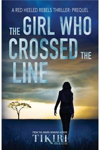Girl Who Crossed the Line