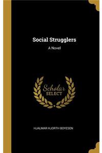 Social Strugglers